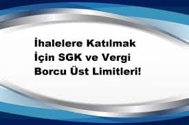 ihalelerde 2020 yılı SGK borç limitleri 1 sgk ilhale